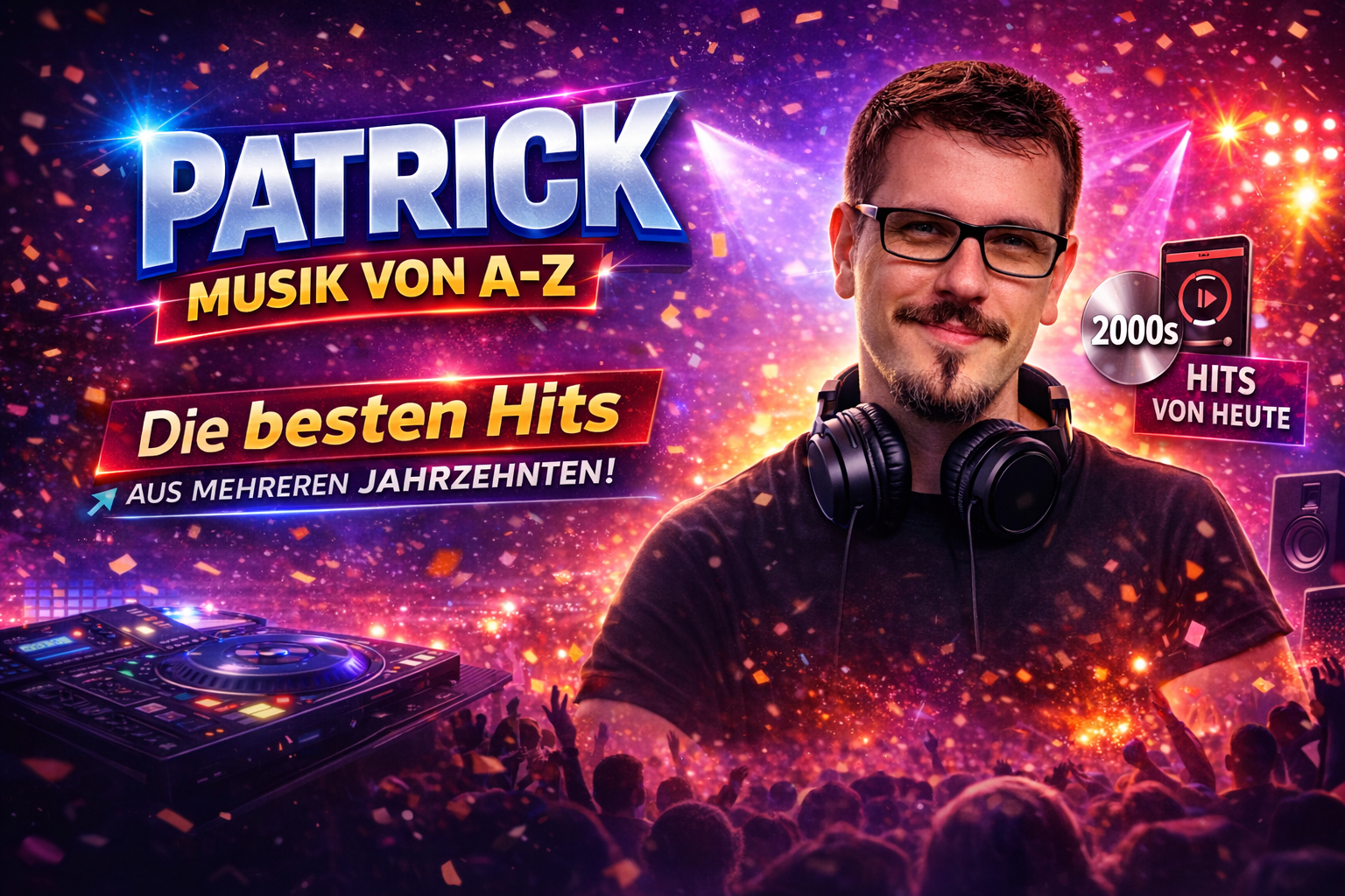 Patrick – Musik von A-Z und Musikwünsche
