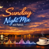 Sunday Night Mix mit Patrick